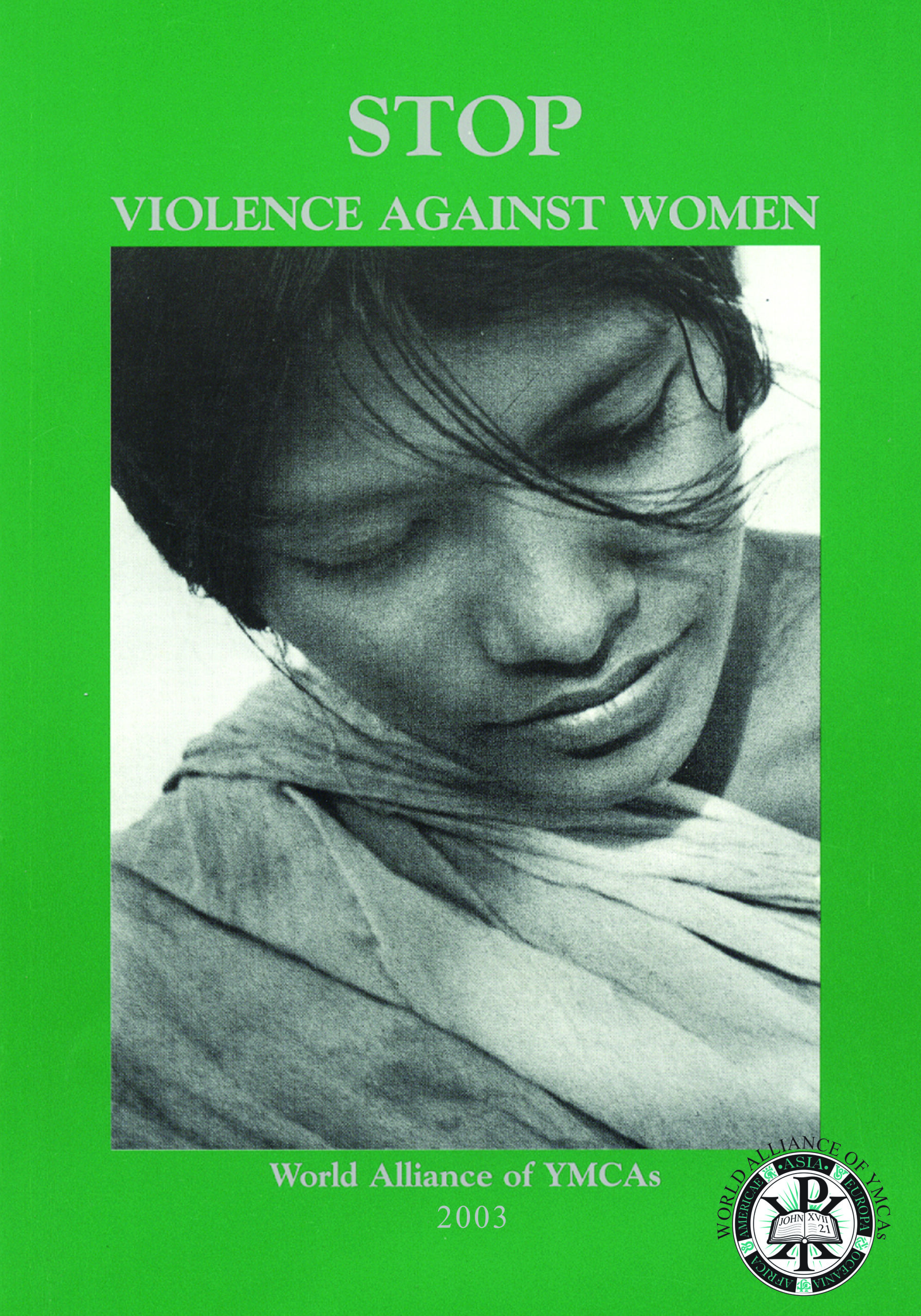 2003 The World YMCA calls for an end to violence against women